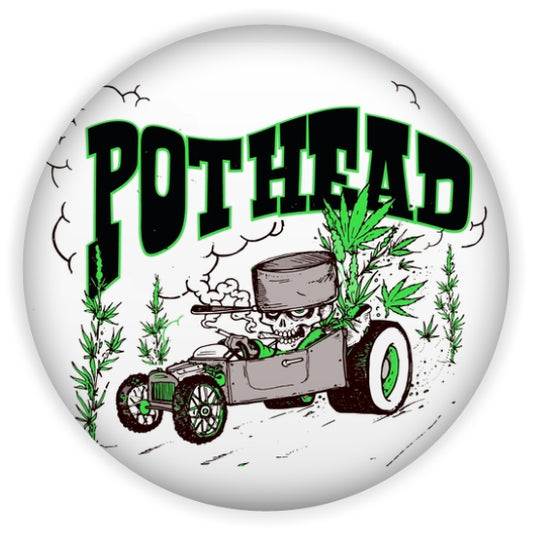 POTHEAD 1.5" pinback button